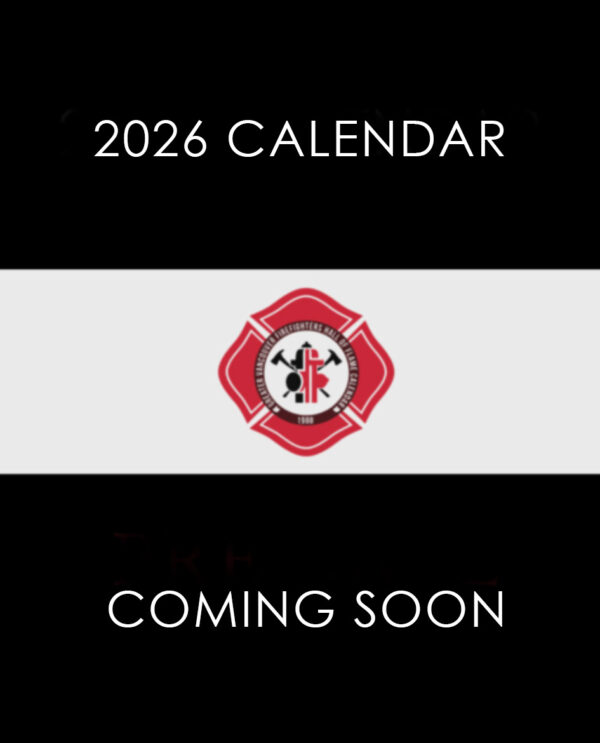 Hall of Flame Calendar 2026 (coming soon)